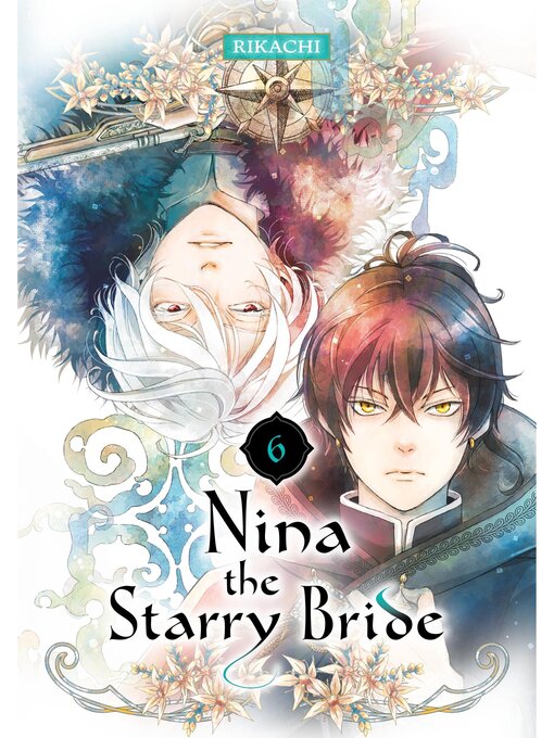 Title details for Nina the Starry Bride, Volume 6 by RIKACHI - Available